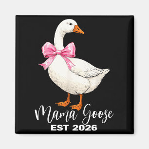 Aimant Mama Goose Est 2026 Annonce Maman Bébé Fête des Mè