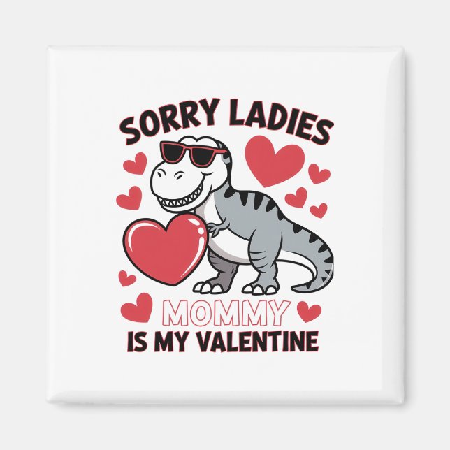 Aimant Maman Est Mon Valentine Funny Dino Heart Art (Devant)