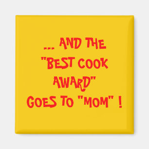 AIMANT MAMAN - LA MEILLEURE RÉCOMPENSE DE CUISINIER