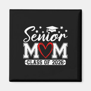 Aimant Maman senior de la promotion 2026 Fière maman d'un