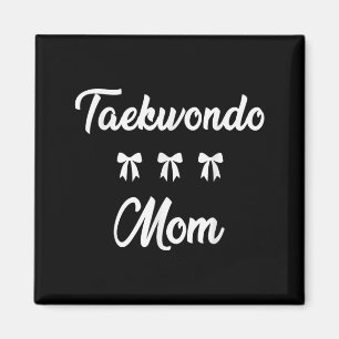 Aimant Maman Taekwondo Art Martial Sports Moms Jeu Stylé