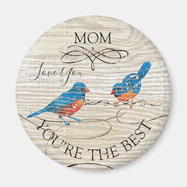 Aimant Maman, tu es le meilleur Bluebirds (Devant)
