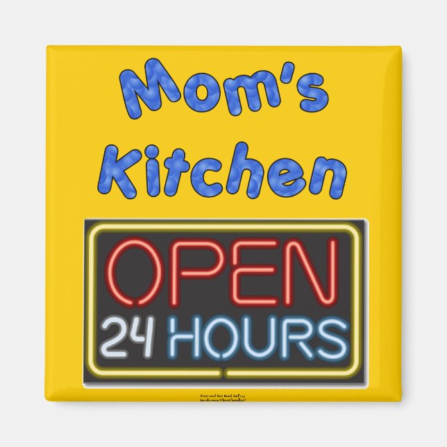 Aimant Maman's Open 24 Heures (Devant)