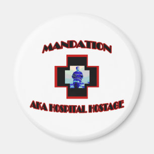 Aimant Mandation-AKA otage d'hôpital