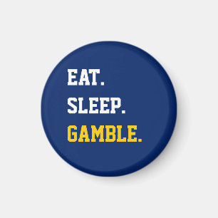 Aimant Mange Sleep Gamble