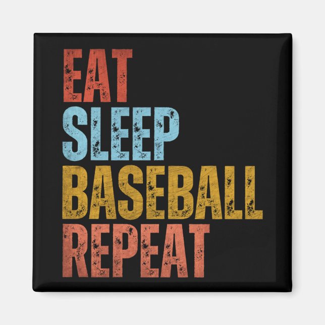 AIMANT MANGER DORMIR BASEBALL RÉPÉTER (Devant)