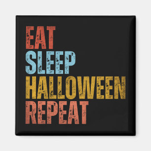 AIMANT MANGER DORMIR HALLOWEEN RÉPÉTER
