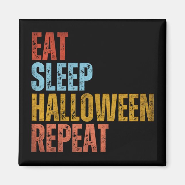 AIMANT MANGER DORMIR HALLOWEEN RÉPÉTER (Devant)