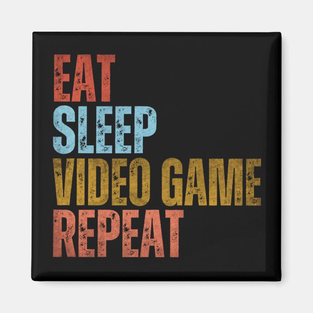 AIMANT MANGER DORMIR JEU VIDÉO RÉPÉTER (Devant)