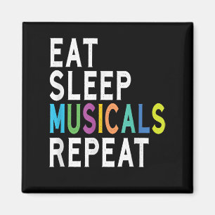 Aimant Mangez des comédies musicales du sommeil Répéter, 
