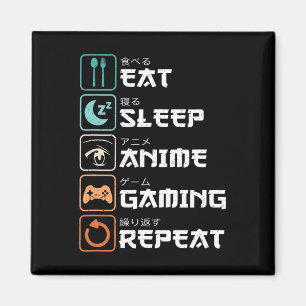 Aimant Mangez Sleep Anime Jeu Répétez Fun Otaku Gamer