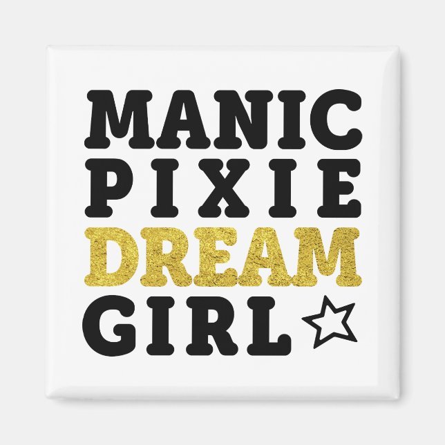 Aimant Manic Pixie Dream Girl (Devant)