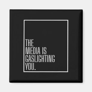 Aimant Manipulation des médias anti-médias Gaslight Polit