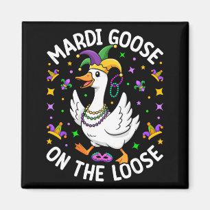 Aimant Mardi Goose en liberté drôle fou bouffon canard Ca