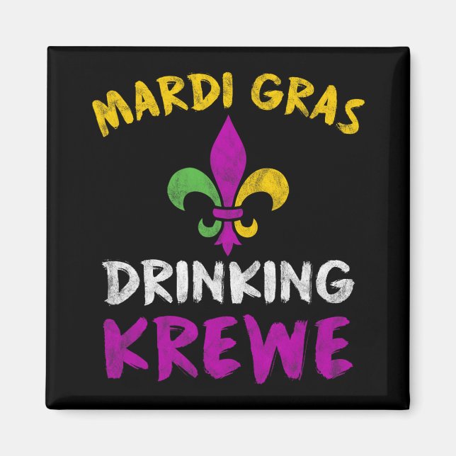 Aimant Mardi Gras Drinking Krewe Shirt Group Squad New Or (Devant)