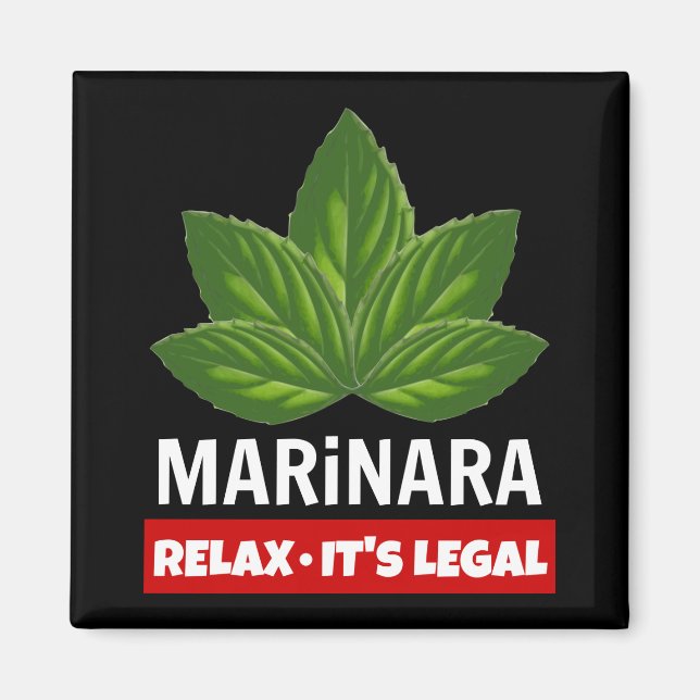 Aimant Marinara Relax C'est légal Basil Feuille Humour al (Devant)