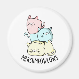 Aimant Marsh-meow low Funny Cat Marshmallow PUn
