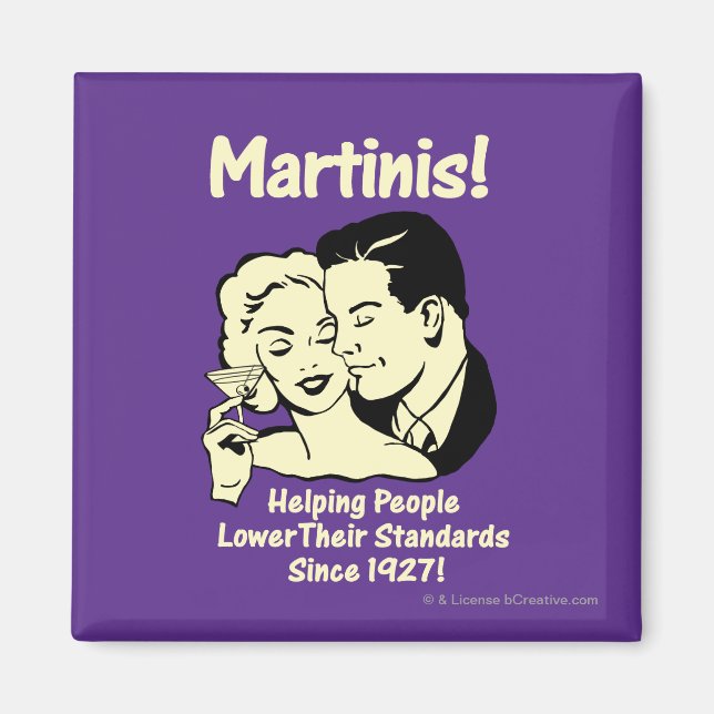 Aimant Martinis : Aider à abaisser les normes (Devant)