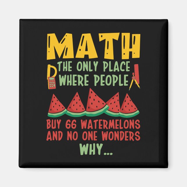 Aimant Math Le seul endroit où les gens achètent 66 Water (Devant)
