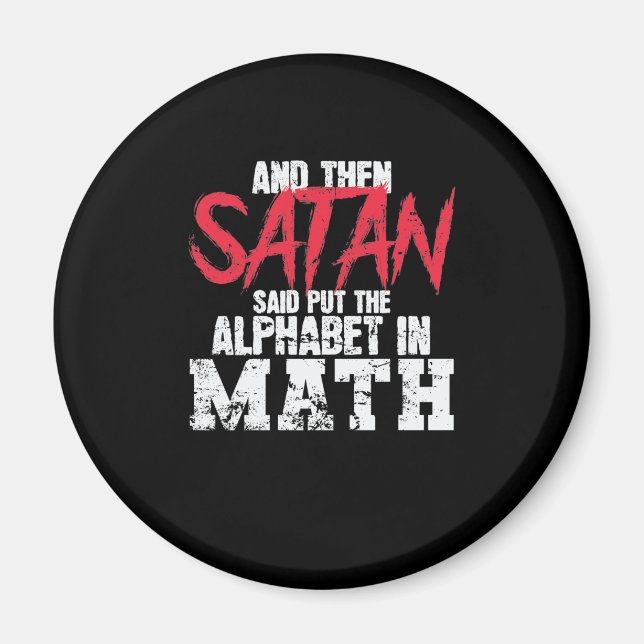Aimant Mathe : Satan dit mettre l'alphabet dans les maths (Devant)