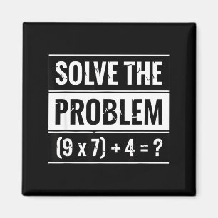 Aimant Mathématiques Résolvez Le Problème (9 X 7) + 4 = _