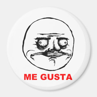 Aimant Me Gusta Rage Face Meme