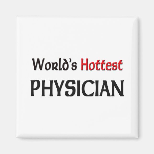 Aimant Médecin le plus chaud du monde (Devant)