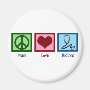 Aimant Médecins Peace Love