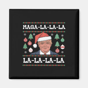 Aimant Méga La La La Donald Trump Potus 47 Noël Laid