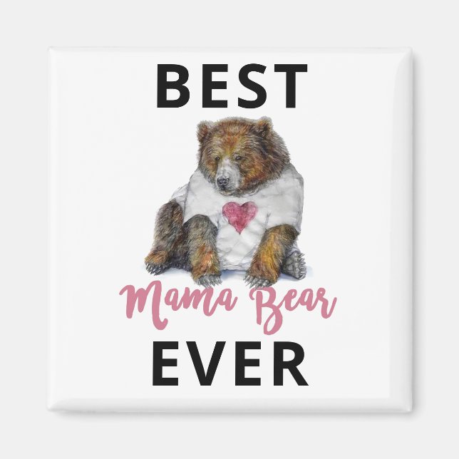 Aimant Meilleur Magnat Mama Bear Ever (Devant)