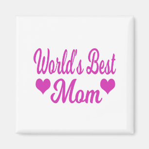 Aimant Meilleure Maman du Monde Rose