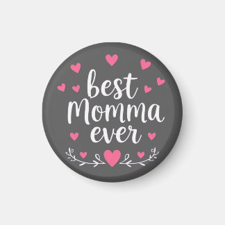Aimant meilleure maman jamais grise