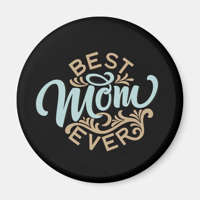 Aimant Meilleure maman jamais Word Art (Devant)