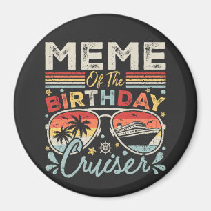 Aimant Mème du Cercle de Vacances de Cruiser Anniversaire
