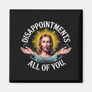 Aimant Mème Jésus déçu de vous tous