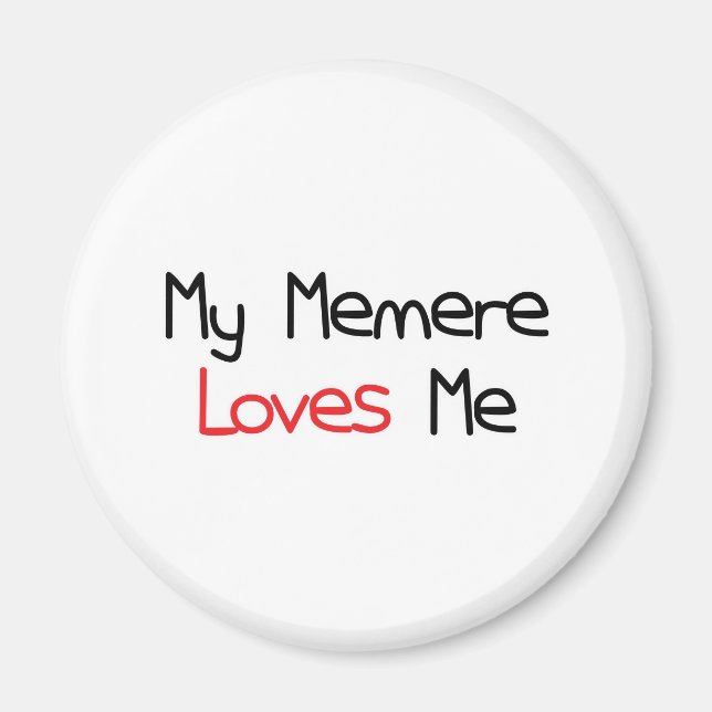 Aimant Memere m'aime (Devant)