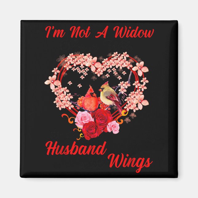 Aimant Memorial I'm Not A Widow Husband Wings Cardinal An (Devant)