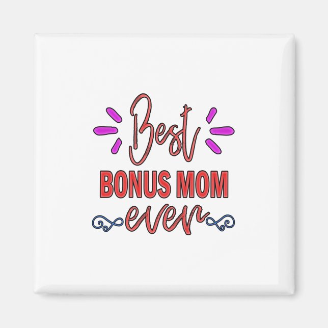 Aimant Mère Cadeau Meilleur Bonus Maman Jamais (Devant)