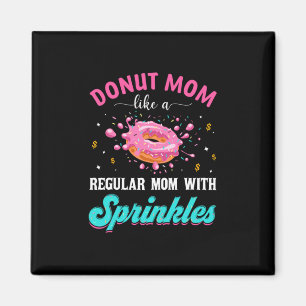 Aimant Mère Donut Maman Comme Une Maman Régulière Avec De