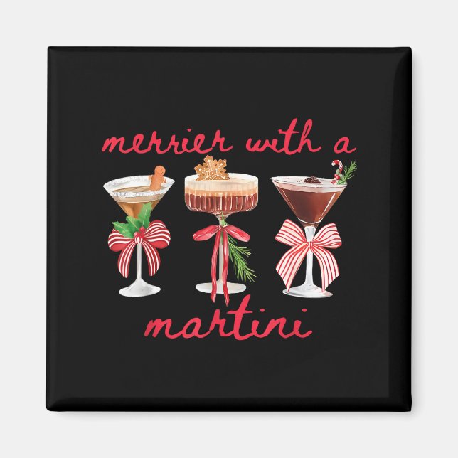 Aimant Merrier With A Martini Funny Bachelorette Merry Ch (Devant)
