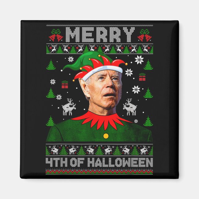 Aimant Merry 4th Of Halloween Joe Biden Christmas Ugly Sw (Devant)