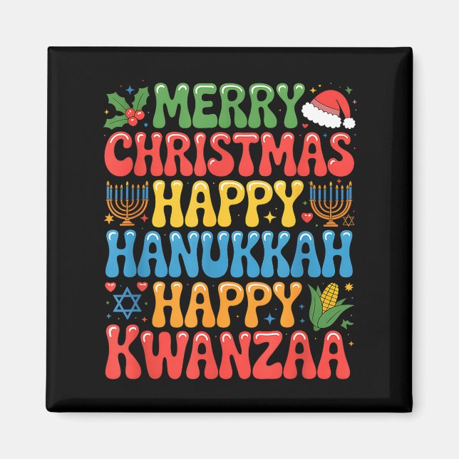 Aimant Merry Christmas Happy Hanukkah Kwanzaa Quote  (Devant)