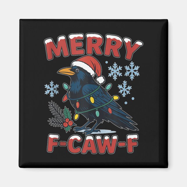 Aimant Merry F-caw-f Raven Funny Meme Crow Christmas Adul (Devant)