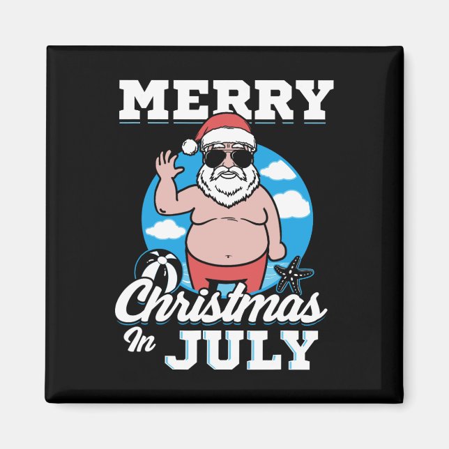 Aimant Merrychristmas In July Funny Santa  (Devant)