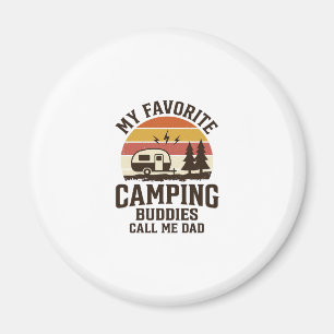 Aimant Mes copains de camping préférés m'appellent Papa V