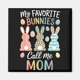 Aimant Mes lapins préférés m'appellent Maman Lapin de Pâq