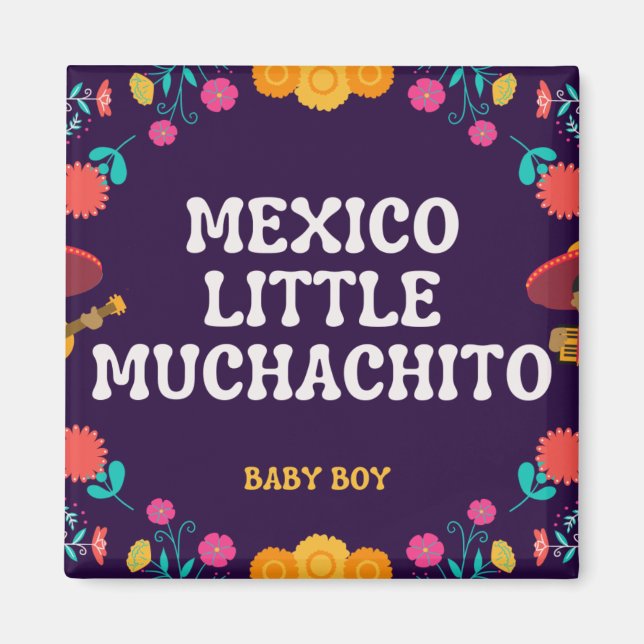 Aimant Mexicain mignon petit Muchacho bébé garçon (Devant)