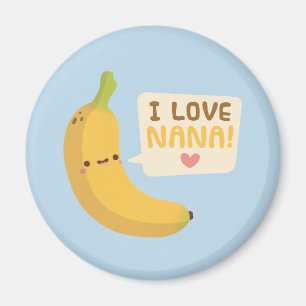 Aimant Mignonne J'Aime Nana, Pun Banana