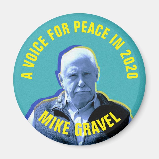 Aimant Mike Gravel : Une voix pour la paix en 2020 (Devant)
