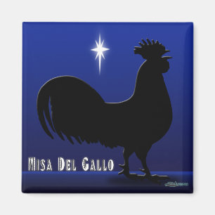 Aimant Misa Del Gallo